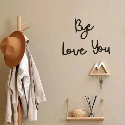 Love You Bye Wooden Sign